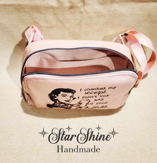 Pearl Pink Convertible Crossbody featuring a vintage inspired sarcastic quote “I Checked My Receipt, I didn't buy any of your bullshit”. Interior view